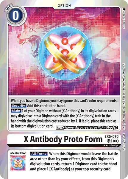 X Antibody Proto Form [EX5-070] (Special Event Pack 2025) [Animal Colosseum Promos]