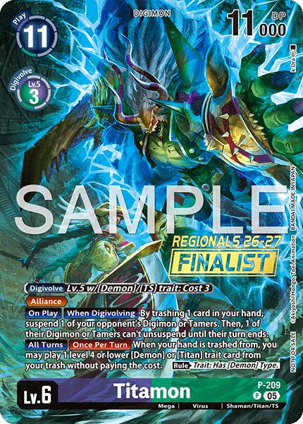 Titamon [P-209] (Regionals 26-27 Season 1 Finalist) [Promotional Cards]