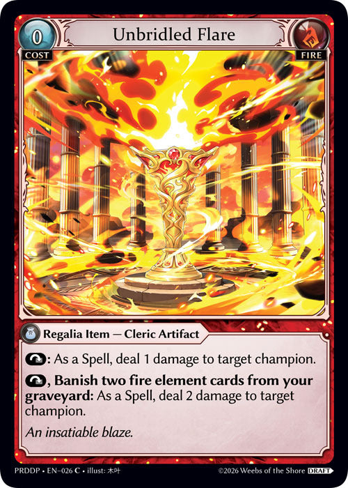 Unbridled Flare (26) [.asphodel/paradise Draft Pack]