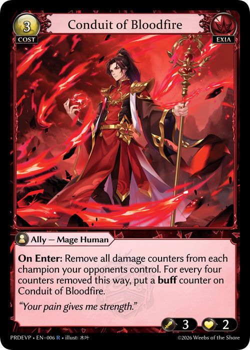 Conduit of Bloodfire (6) [.asphodel/paradise Event Pack]