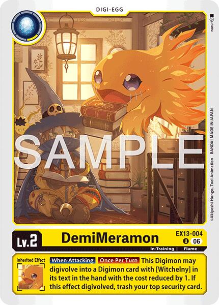 DemiMeramon [EX13-004] [Chivalrous XIII]